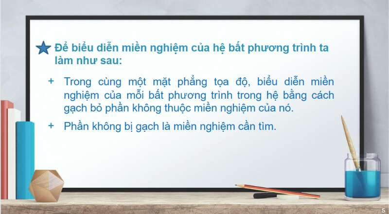 Bài giảng điện tử Hệ bất phương trình bậc nhất hai ẩn | Giáo án PPT Toán 10 Cánh diều (ảnh 5)