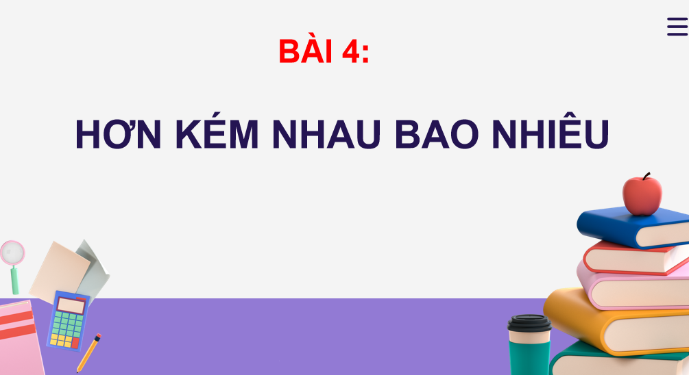 Giáo án điện tử Hơn kém bao nhiêu | Bài giảng PPT Toán lớp 2 Kết nối tri thức (ảnh 1)