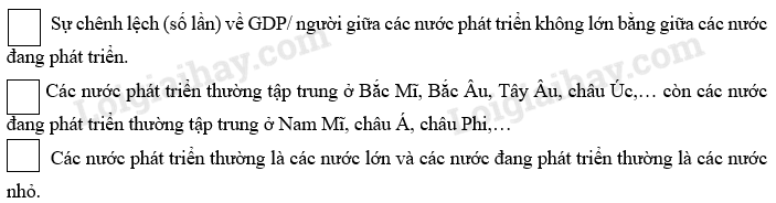 SBT Địa lí 11 Bài 1: Sự tương phản về trình độ phát triển kinh tế - xã hội của các nhóm nước | Giải SBT Địa lí lớp 11 (ảnh 8)