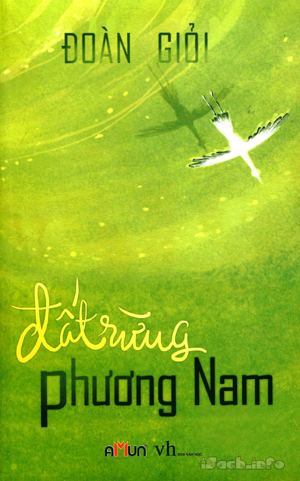 Đất rừng phương Nam - Tác giả tác phẩm Ngữ văn lớp 10 - Chân trời sáng tạo (ảnh 1)