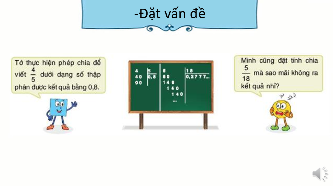 Giáo án điện tử Làm quen với số thập phân vô hạn tuần hoàn | Bài giảng PPT Toán 7 Kết nối tri thức (ảnh 1)