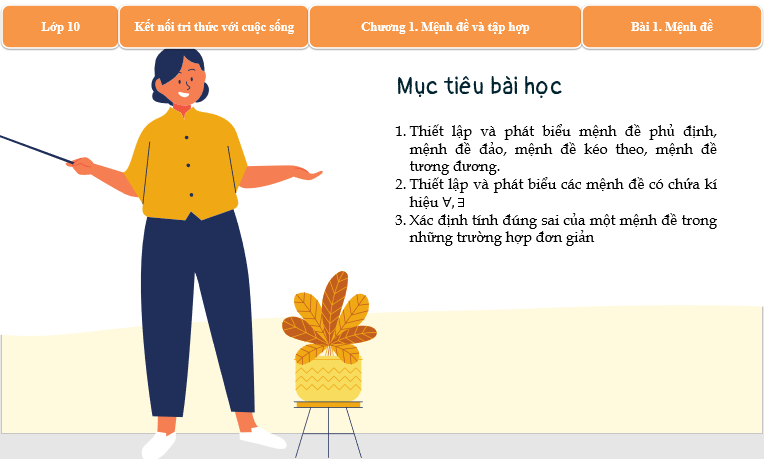 Giáo án điện tử Mệnh đề | Bài giảng PPT Toán 10 Kết nối tri thức (ảnh 1)