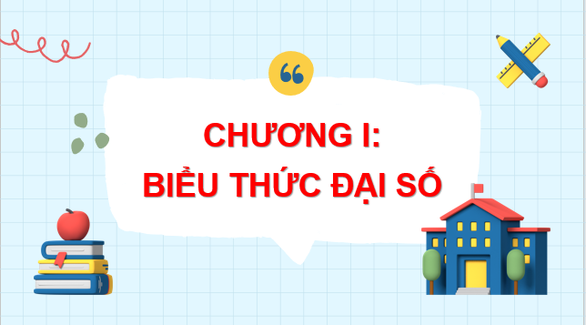 Giáo án điện tử Đơn thức và đa thức nhiều biến | Bài giảng PPT Toán 8 Chân trời sáng tạo (ảnh 1)