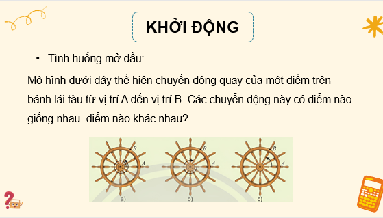 Giáo án điện tử Góc lượng giác | Bài giảng PPT Toán 11 Chân trời sáng tạo (ảnh 1)