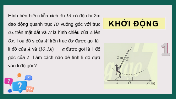 Giáo án điện tử Giá trị lượng giác của một góc lượng giác | Bài giảng PPT Toán 11 Chân trời sáng tạo (ảnh 1)