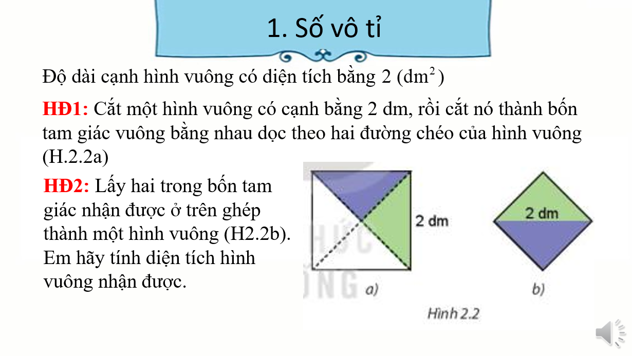 Giáo án điện tử Số vô tỉ. Căn bậc hai số học | Bài giảng PPT Toán 7 Kết nối tri thức (ảnh 1)