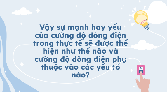 Giáo án điện tử Cường độ dòng điện | Bài giảng PPT Vật lí 11 Kết nối tri thức (ảnh 1)