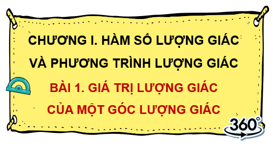 Giáo án điện tử Giá trị lượng giác của góc lượng giác | Bài giảng PPT Toán 11 Kết nối tri thức (ảnh 1)