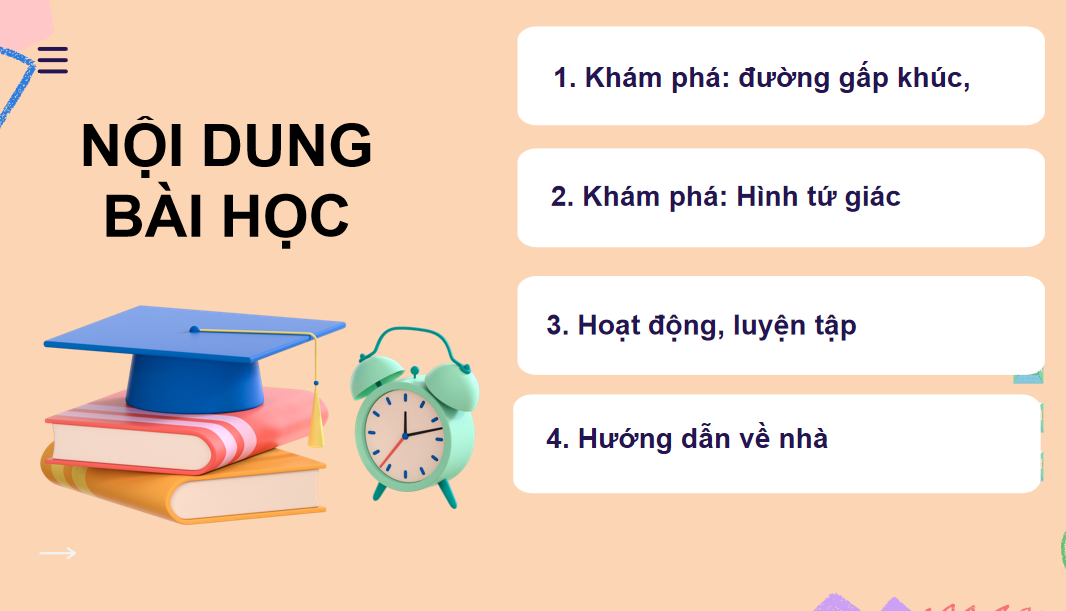 Giáo án điện tử Đường gấp khúc. Hình tứ giác| Bài giảng PPT Toán lớp 2 Kết nối tri thức (ảnh 1)