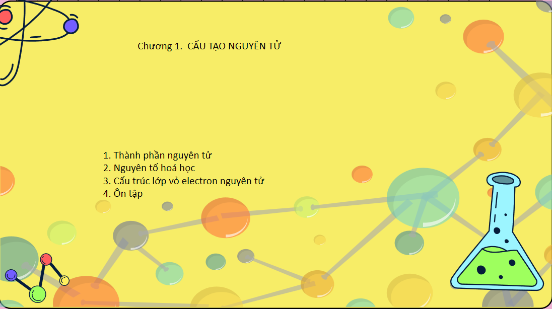 Giáo án điện tử Cấu trúc lớp vỏ electron nguyên tử  | Bài giảng PPT Hóa học 10 Kết nối tri thức (ảnh 1)