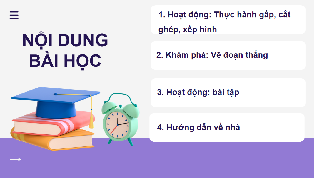 Giáo án điện tử Thực hành gấp, cắt, ghép, xếp hình. Vẽ đoạn thẳng| Bài giảng PPT Toán lớp 2 Kết nối tri thức (ảnh 1)