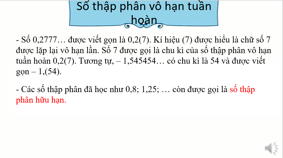 Giáo án điện tử Làm quen với số thập phân vô hạn tuần hoàn | Bài giảng PPT Toán 7 Kết nối tri thức (ảnh 1)