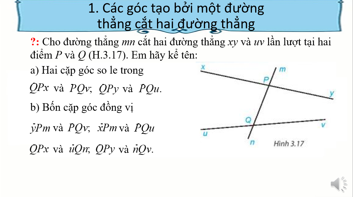 Giáo án điện tử Hai đường thẳng song song và dấu hiệu nhận biết | Bài giảng PPT Toán 7 Kết nối tri thức (ảnh 1)