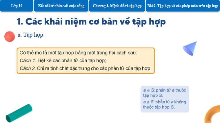 Giáo án điện tử Tập hợp và các phép toán trên tập hợp | Bài giảng PPT Toán 10 Kết nối tri thức (ảnh 1)