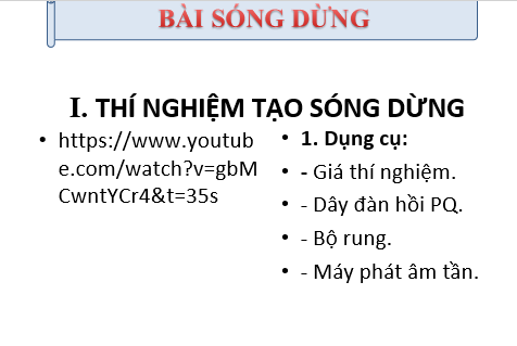 Giáo án điện tử Sóng dừng | Bài giảng PPT Vật lí 11 Kết nối tri thức (ảnh 1)