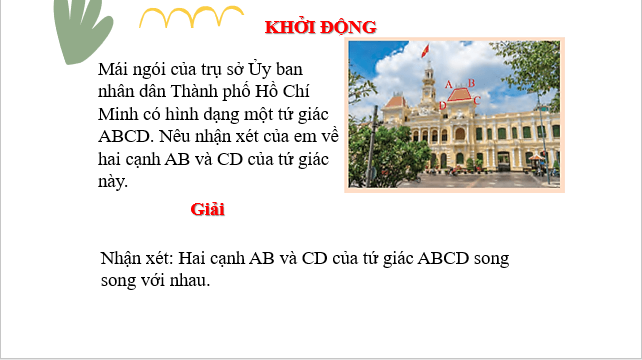 Giáo án điện tử Hình thang – Hình thang cân | Bài giảng PPT Toán 8 Chân trời sáng tạo (ảnh 1)