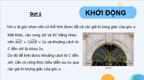 Giáo án điện tử Các công thức lượng giác | Bài giảng PPT Toán 11 Chân trời sáng tạo (ảnh 1)