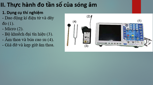 Giáo án điện tử Thực hành: Đo tần số của sóng âm | Bài giảng PPT Vật lí 11 Kết nối tri thức (ảnh 1)