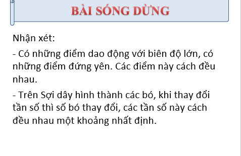 Giáo án điện tử Sóng dừng | Bài giảng PPT Vật lí 11 Kết nối tri thức (ảnh 1)