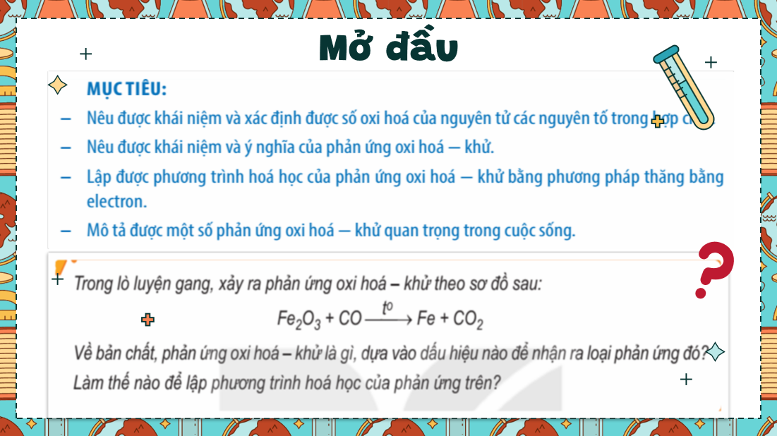 Giáo án điện tử Phản ứng oxi hóa - khử| Bài giảng PPT Hóa học 10 Kết nối tri thức (ảnh 1)