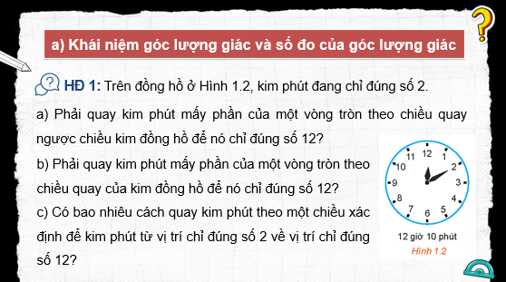 Giáo án điện tử Giá trị lượng giác của góc lượng giác | Bài giảng PPT Toán 11 Kết nối tri thức (ảnh 1)