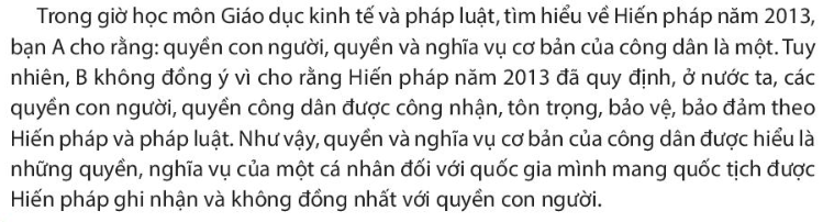 Pháp luật 10 Bài 22: Nội dung cơ bản của Hiến pháp nước Cộng hòa xã hội chủ nghĩa Việt nam năm 2013 về quyền con người, quyền và nghĩa vụ cơ bản của công dân | Chân trời sáng tạo (ảnh 3)