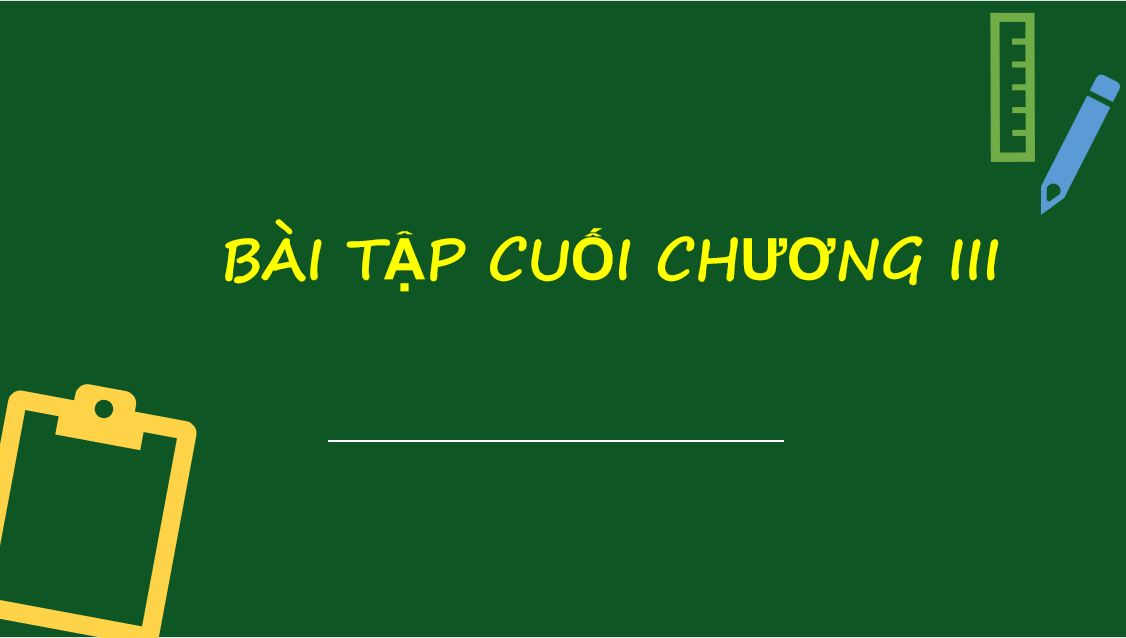 Giáo án điện tử Bài tập cuối chương III| Bài giảng PPT Toán 6 (ảnh 1)