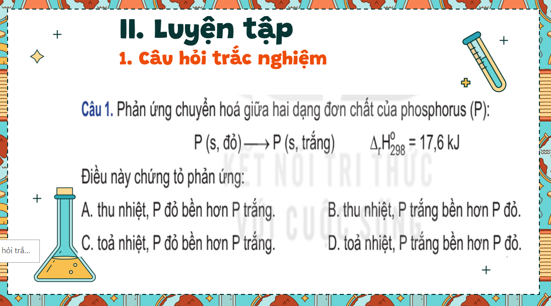 Giáo án điện tử Ôn tập chương 5| Bài giảng PPT Hóa học 10 Kết nối tri thức (ảnh 1)