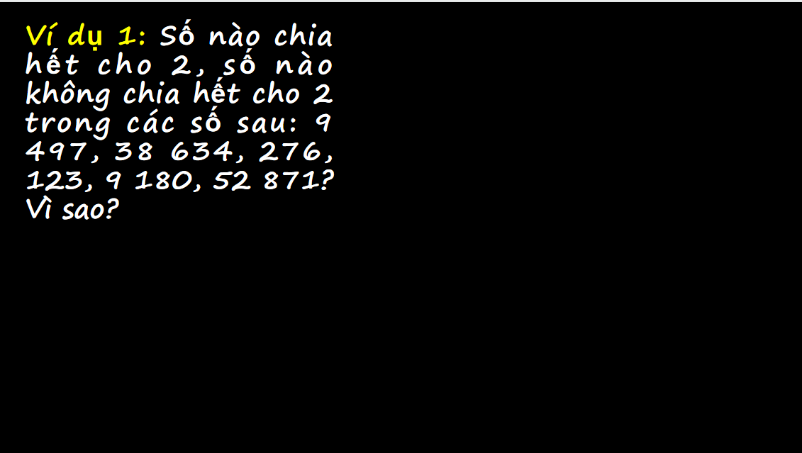 Giáo án điện tử   Dấu hiệu chia hết cho 2, cho 5| Bài giảng PPT Toán 6 (ảnh 1)