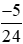 So sánh hai phân số. a) (-3)/8 và (-5)/24