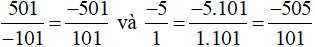 So sánh: -501/-101 và -5