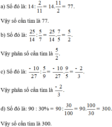 Tìm một số, biết: a) 2/11 của nó bằng 14