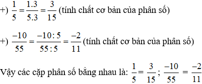 Toán lớp 6 Bài 23: Mở rộng phân số. Phân số bằng nhau | Kết nối tri thức Giải Toán 6 hay nhất