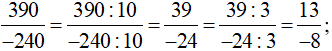 Rút gọn các phân số sau 390/-240