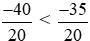 a) So sánh (-11)/5 với (-7)/4 với –2 bằng cách