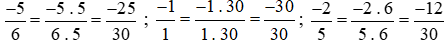 Sắp xếp các số 2; 5/(-6); 3/5; −1