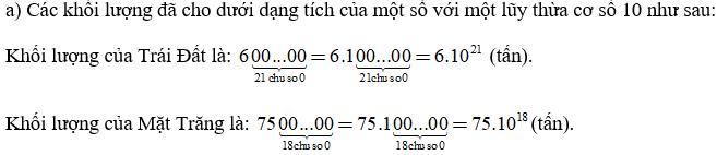 Biết rằng khối lượng của Trái Đất khoảng ảnh tấn, khối lượng mặt trăng