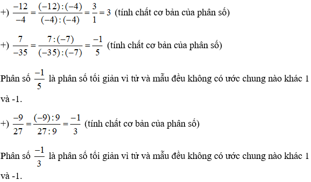 Rút gọn các phân số sau: -12/-4; 7/-35; -9/27