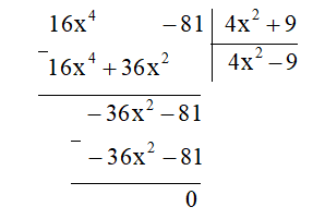 a) Tìm đa thức A, biết rằng (4x^2 + 9) . A = 16x^4 – 8