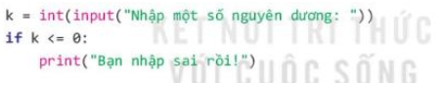 Tin học 10 Bài 19: Câu lệnh rẽ nhánh If | Kết nối tri thức (ảnh 3)