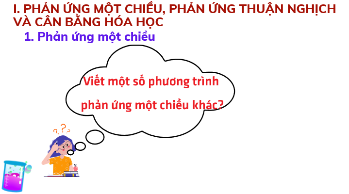 Giáo án điện tử Khái niệm về cân bằng hóa học | Bài giảng PPT Hóa 11 Chân trời sáng tạo (ảnh 1)