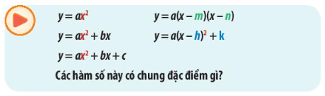 Giáo án Toán 10 Bài 2 (Chân trời sáng tạo 2023): Hàm số bậc hai  (ảnh 1)