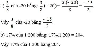 Tính: a) 8/3 của -20