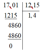 Tính thương: a) (- 17,01) : (- 12,15); b) ( -15,175) : 12,14.