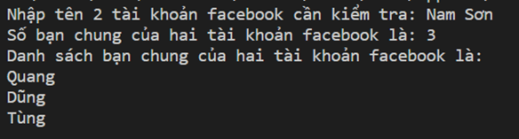 Sửa chương trình trong Nhiệm vụ 1 để in ra được danh sách bạn chung của hai tài khoản