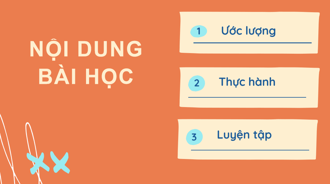 Giáo án điện tử Ước lượng| Bài giảng PPT Toán lớp 2 Chân trời sáng tạo (ảnh 1)