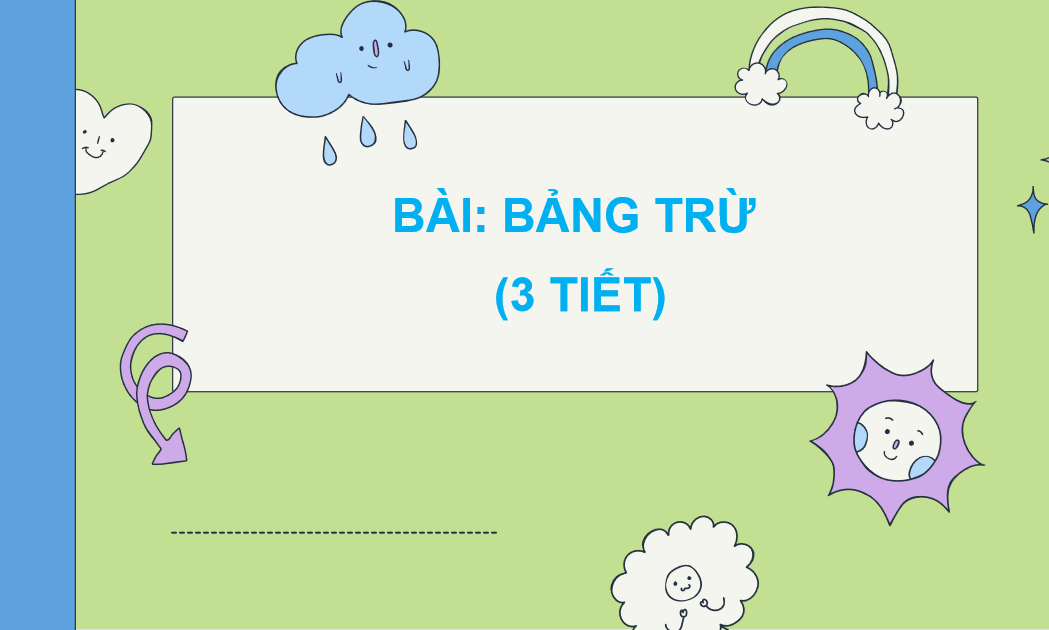 Giáo án điện tử  Bảng trừ  | Bài giảng PPT Toán lớp 2 Chân trời sáng tạo (ảnh 1)