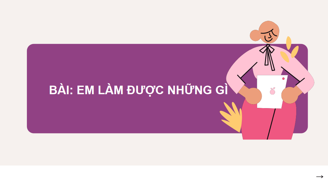 Giáo án điện tử Em làm được những gì trang 31| Bài giảng PPT Toán lớp 2 Chân trời sáng tạo (ảnh 1)