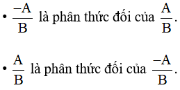 Lý thuyết Phép trừ các phân thức đại số chi tiết – Toán lớp 8 (ảnh 1)