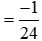 Tính: a)4/(-3) + (-22)/5 ;  b)(-5)/(-6) + 7/(-8)